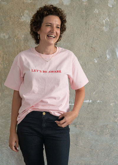 Lets' Be Aware Tshirt